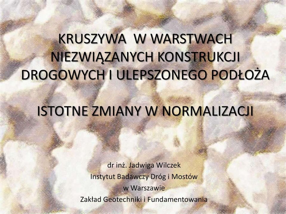 NORMALIZACJI dr inż.