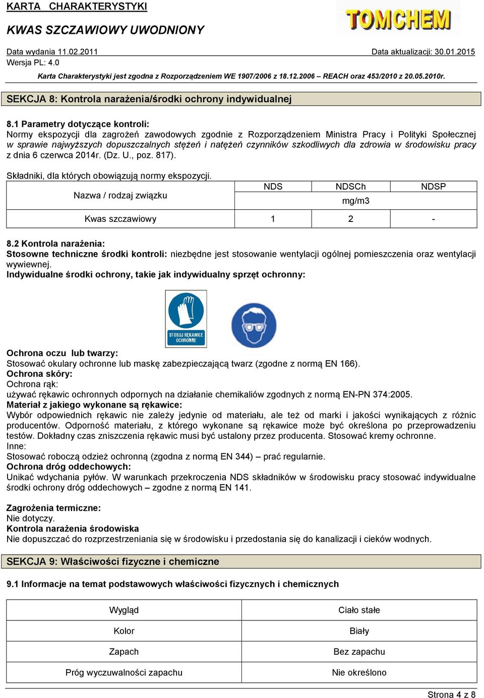 szkodliwych dla zdrowia w środowisku pracy z dnia 6 czerwca 2014r. (Dz. U., poz. 817). Składniki, dla których obowiązują normy ekspozycji.