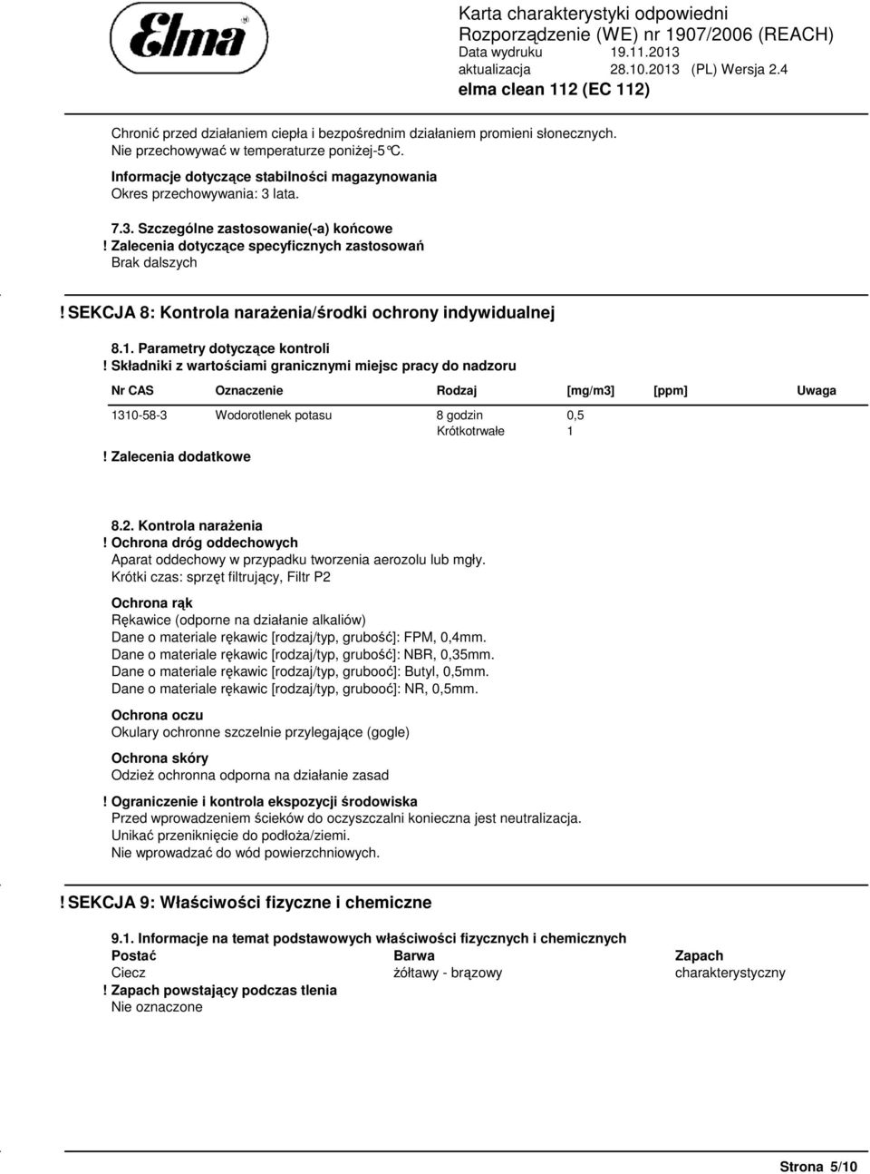 SEKCJA 8: Kontrola narażenia/środki ochrony indywidualnej 8.1. Parametry dotyczące kontroli!