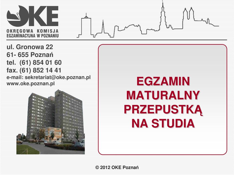 (61) 852 14 41 e-mail: sekretariat@oke.