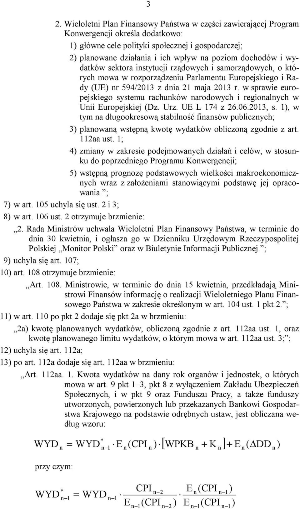 w sprawie europejskiego systemu rachuków arodowych i regioalych w Uii Europejskiej (Dz. Urz. UE L 174 z 26.06.2013, s.