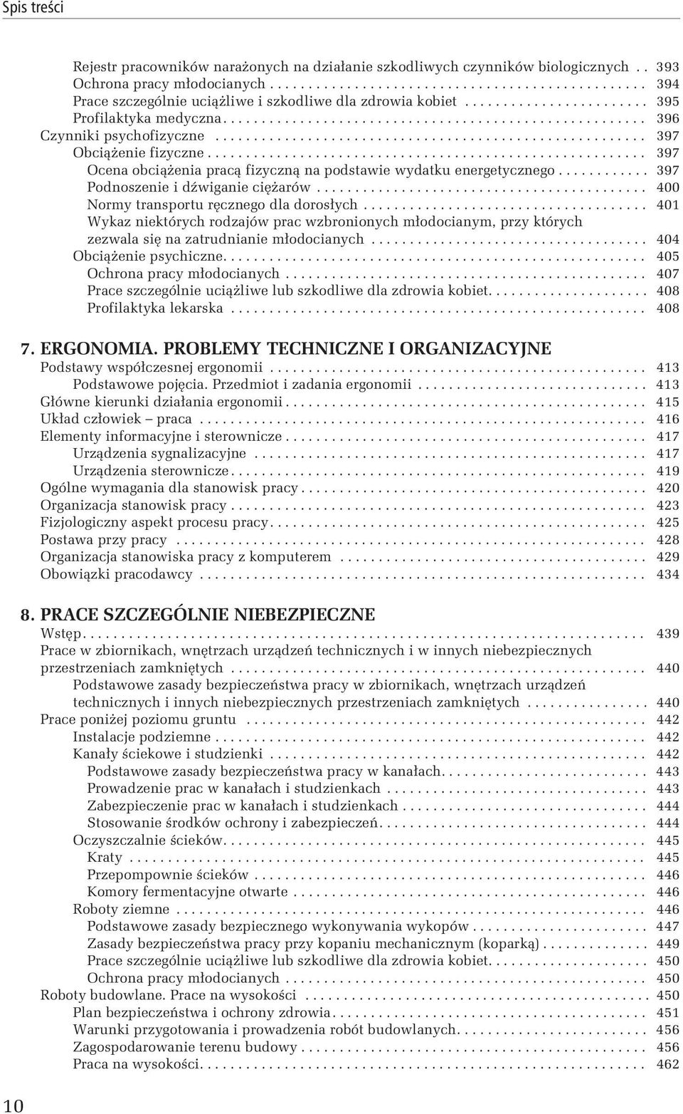 ........................................................ 397 Ocena obciążenia pracą fizyczną na podstawie wydatku energetycznego............ 397 Podnoszenie i dźwiganie ciężarów.