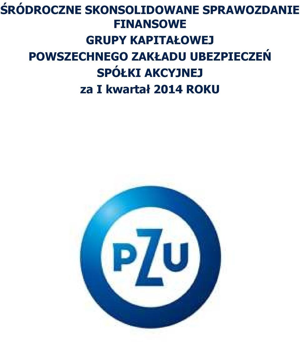 KAPITAŁOWEJ POWSZECHNEGO ZAKŁADU