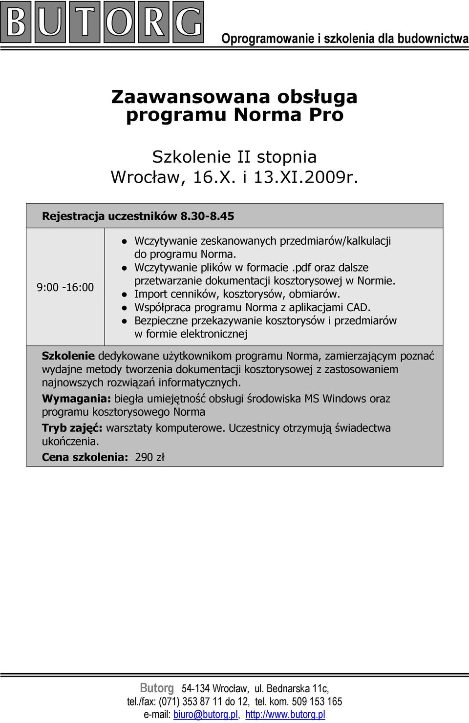 Import cenników, kosztorysów, obmiarów. Współpraca programu Norma z aplikacjami CAD.