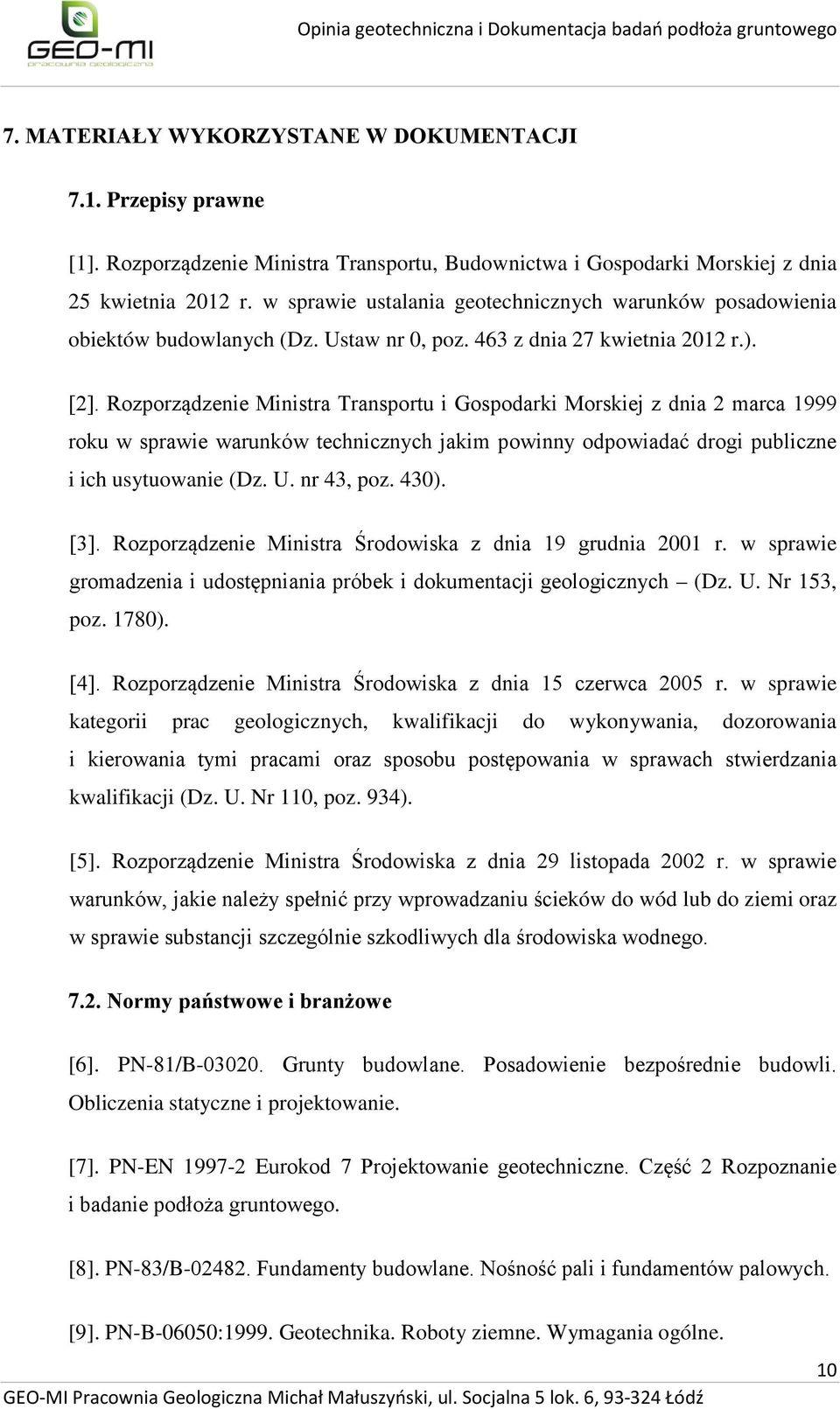 463 z dnia 27 kwietnia 2012 r.). [2].