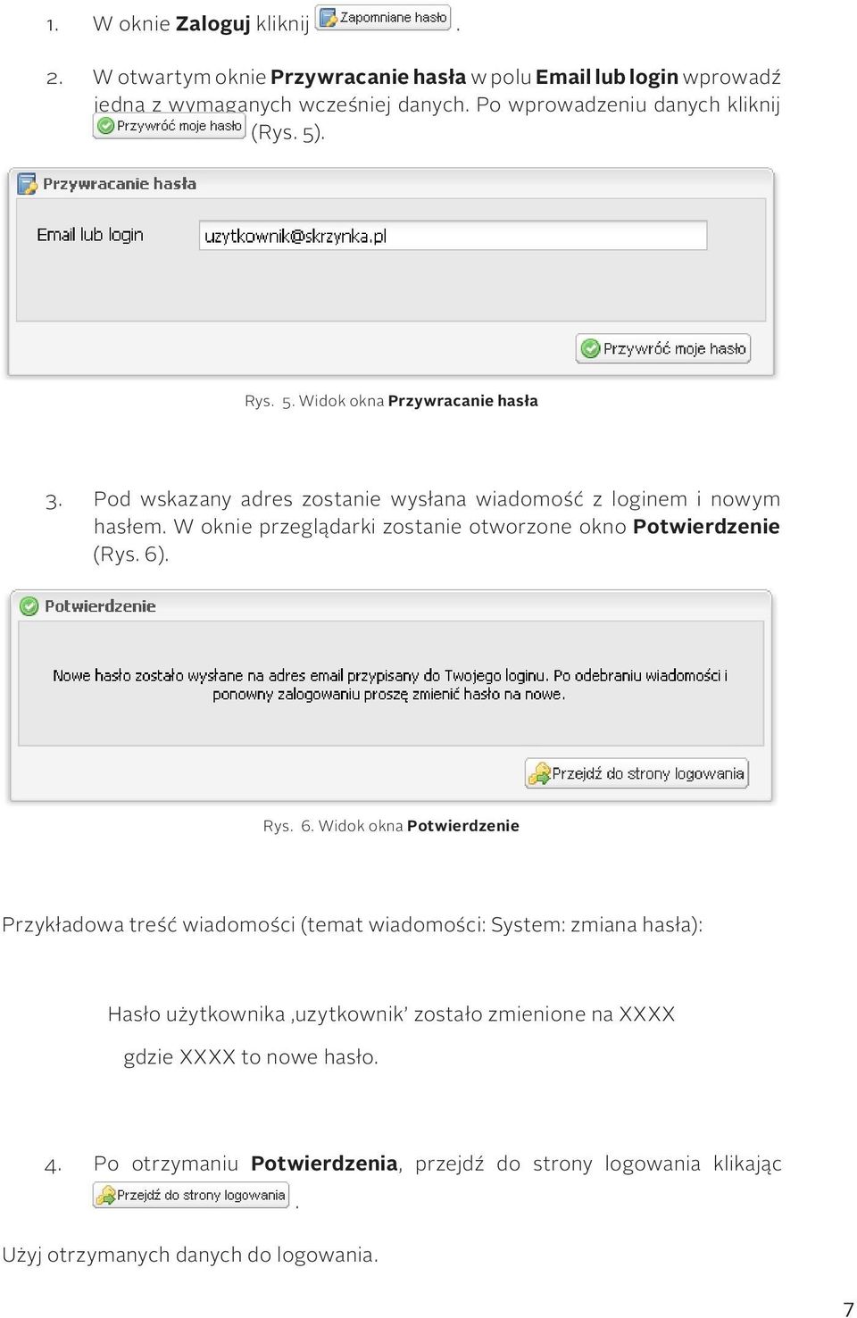 W oknie przeglądarki zostanie otworzone okno Potwierdzenie (Rys. 6)