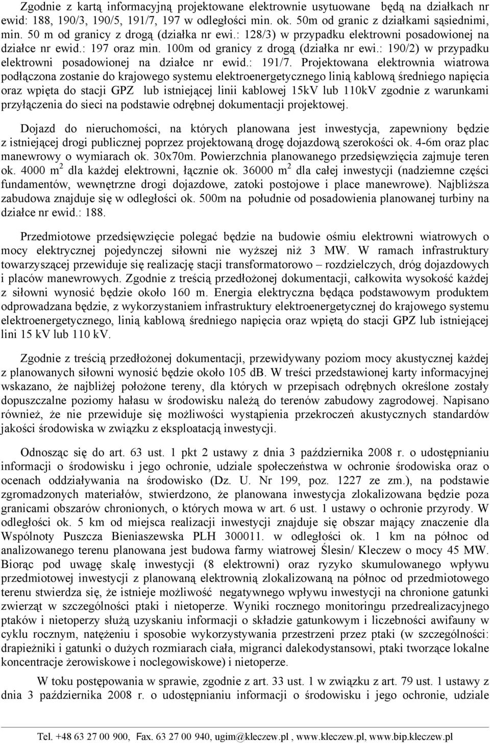 : 190/2) w przypadku elektrowni posadowionej na działce nr ewid.: 191/7.