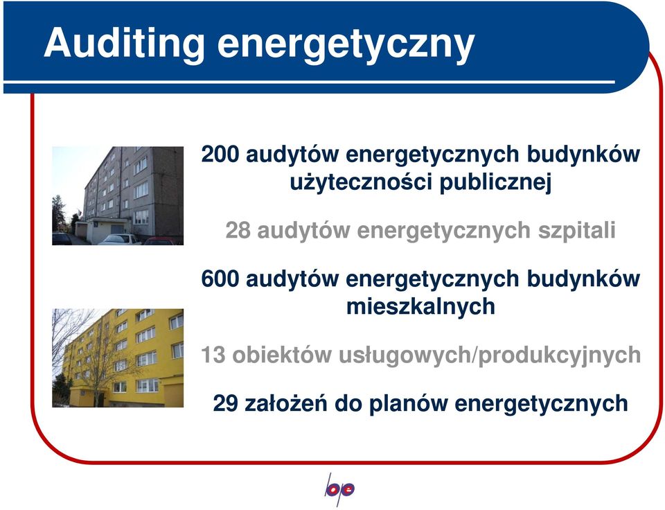 600 audytów energetycznych budynków mieszkalnych 13