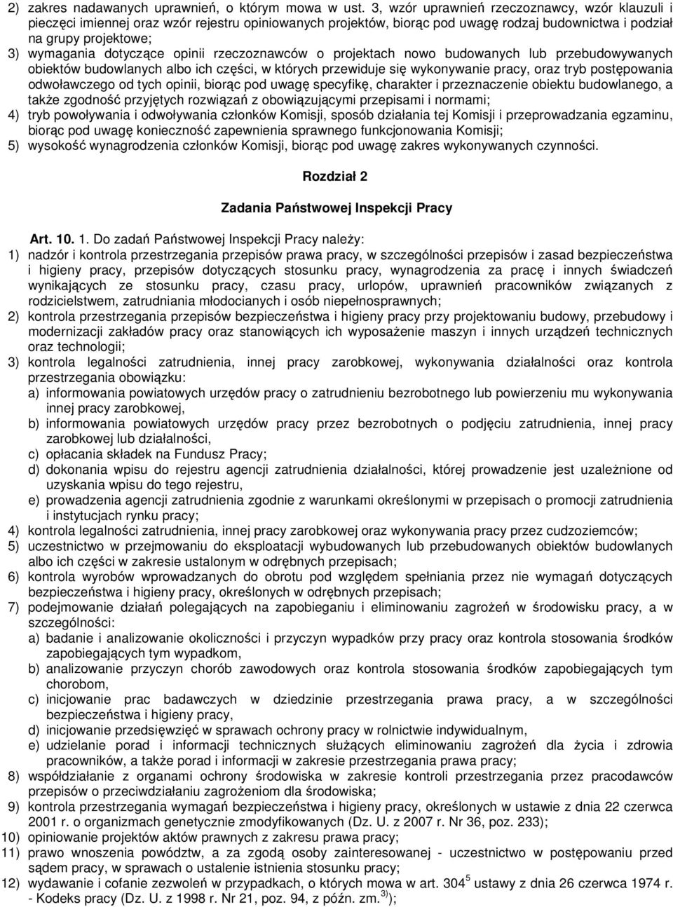 opinii rzeczoznawców o projektach nowo budowanych lub przebudowywanych obiektów budowlanych albo ich części, w których przewiduje się wykonywanie pracy, oraz tryb postępowania odwoławczego od tych