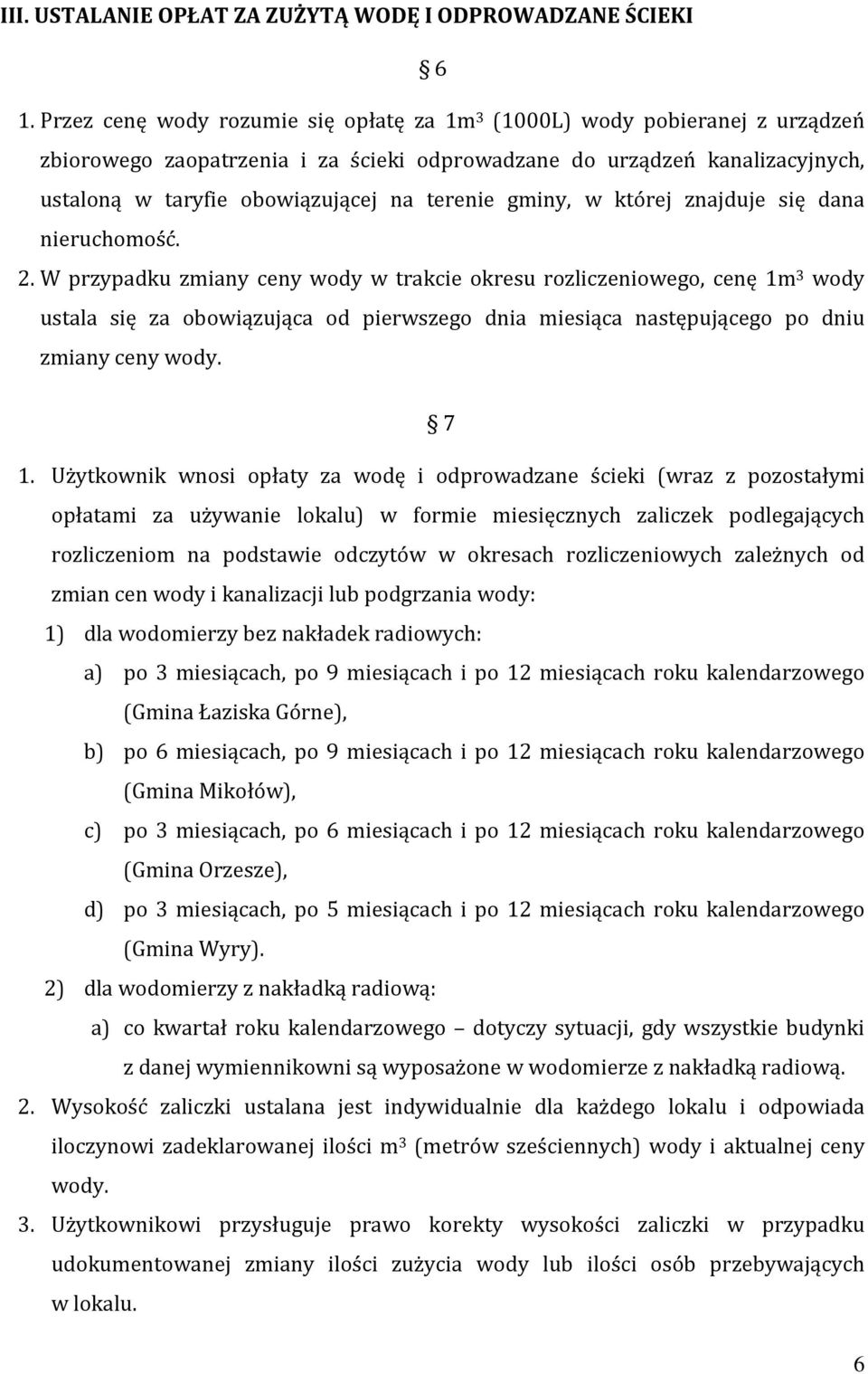 gminy, w której znajduje się dana nieruchomość. 2.