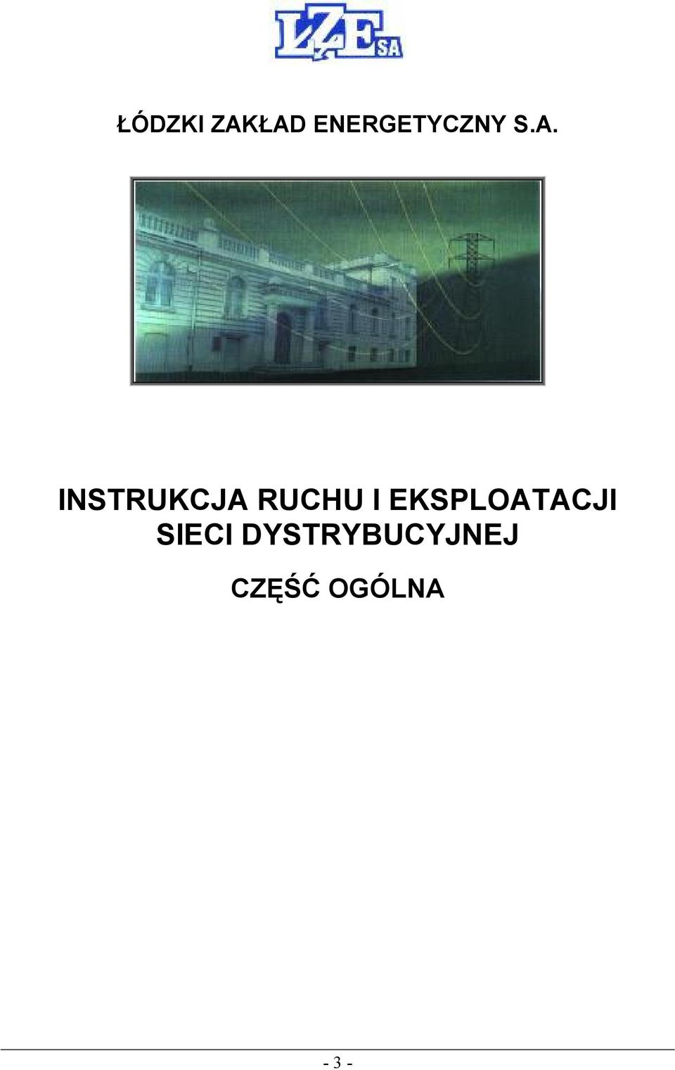 INSTRUKCJA RUCHU I