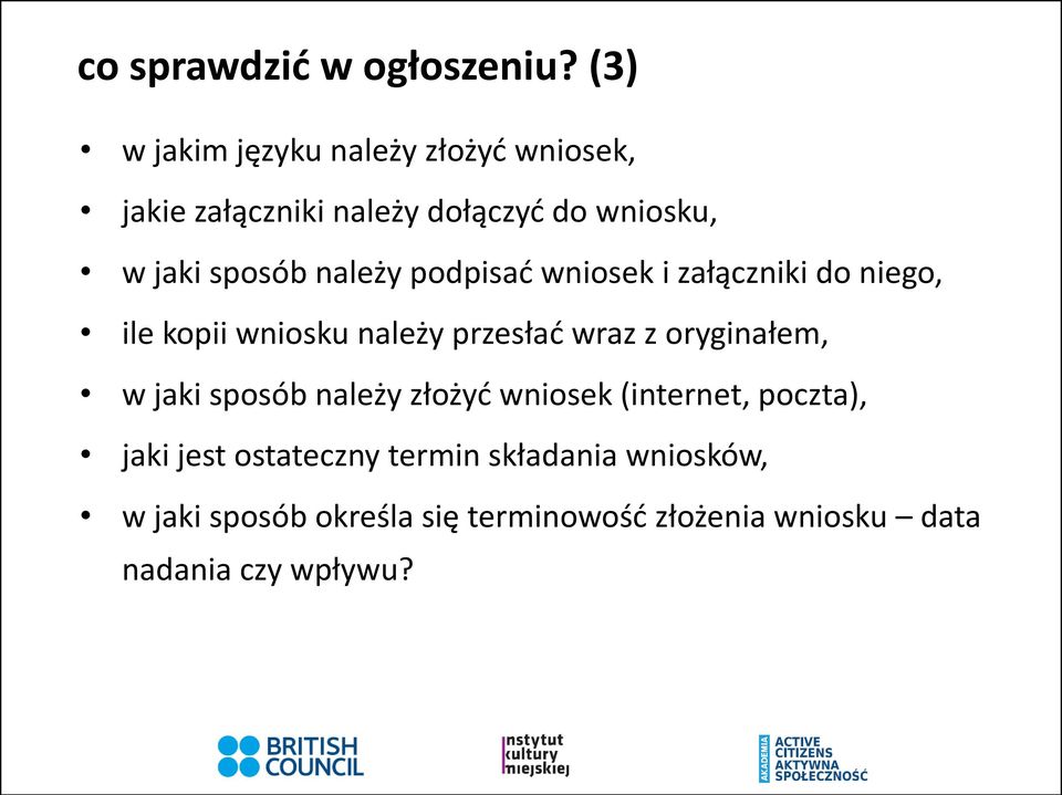 należy podpisać wniosek i załączniki do niego, ile kopii wniosku należy przesłać wraz z oryginałem, w