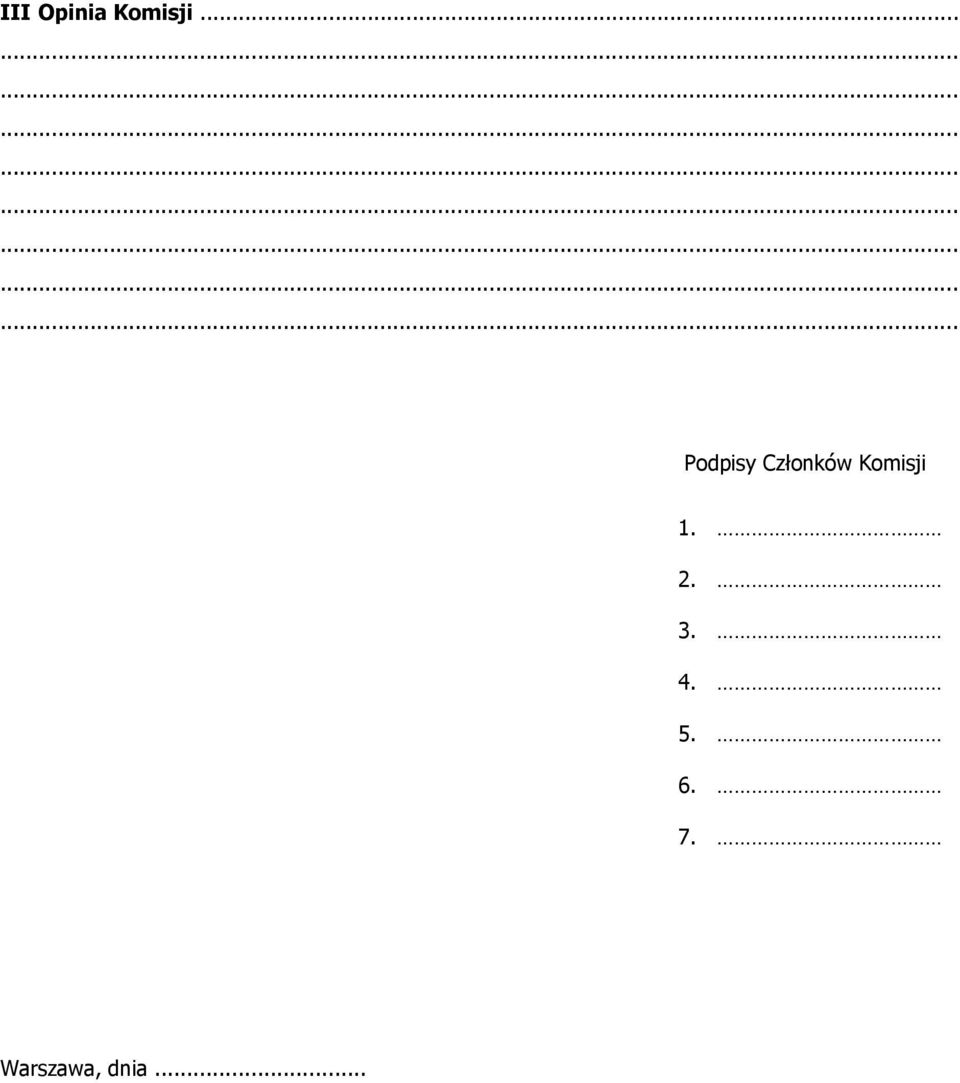 Komisji 1. 2. 3. 4. 5.