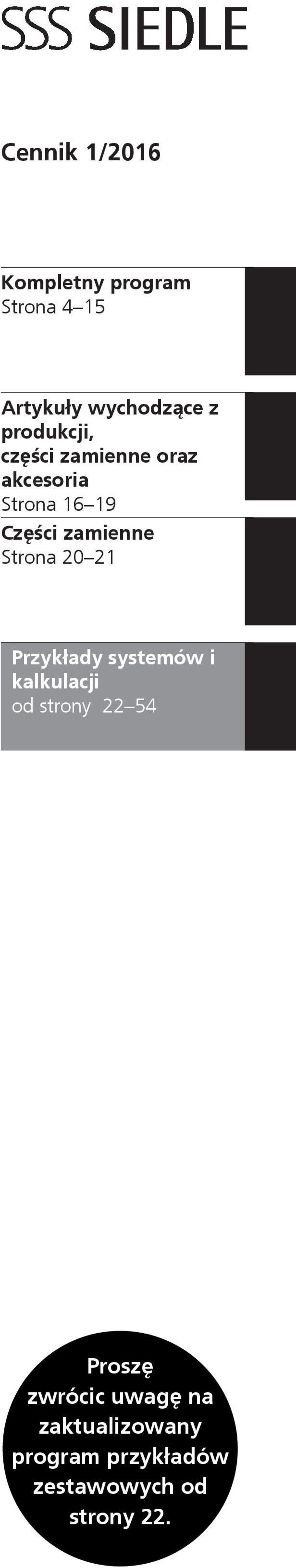 Strona 20 21 Przykłady systemów i kalkulacji od strony 22 54 Proszę