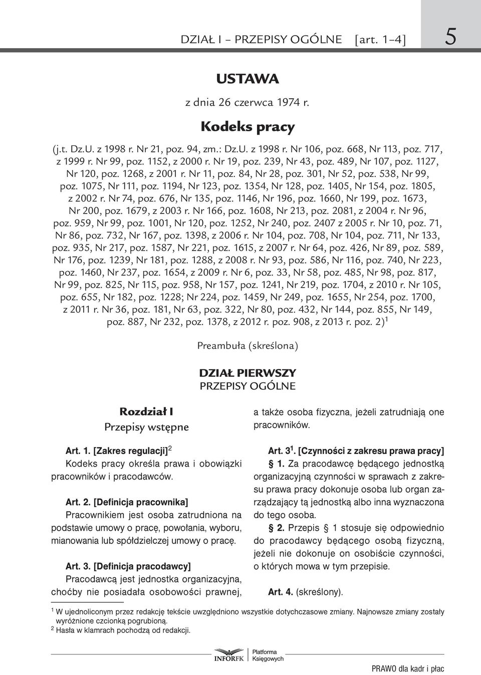 1354, Nr 128, poz. 1405, Nr 154, poz. 1805, z 2002 r. Nr 74, poz. 676, Nr 135, poz. 1146, Nr 196, poz. 1660, Nr 199, poz. 1673, Nr 200, poz. 1679, z 2003 r. Nr 166, poz. 1608, Nr 213, poz.