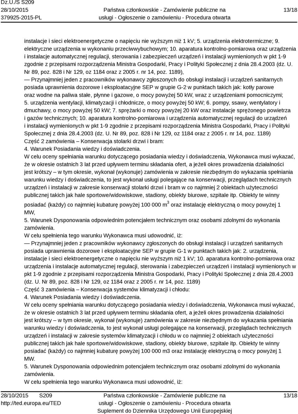 Gospodarki, Pracy i Polityki Społecznej z dnia 28.4.2003 (dz. U. Nr 89, poz. 828 i Nr 129, oz 1184 oraz z 2005 r. nr 14, poz.