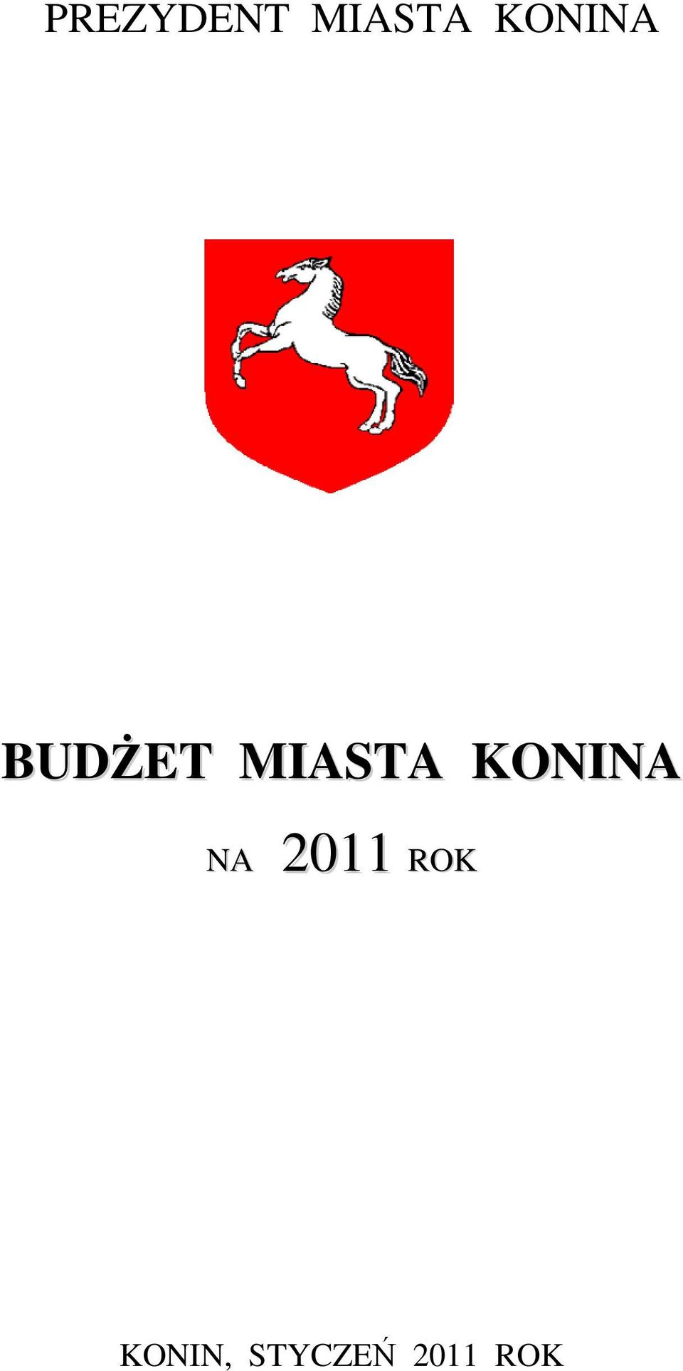 MIASTA KONINA NA