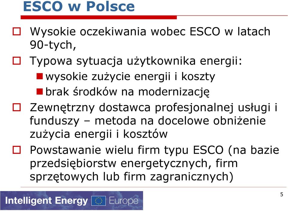 profesjonalnej usługi i funduszy metoda na docelowe obniżenie zużycia energii i kosztów