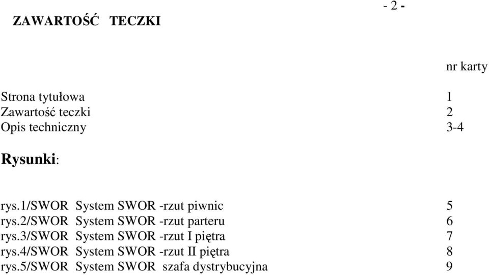 2/swor System SWOR -rzut parteru 6 rys.