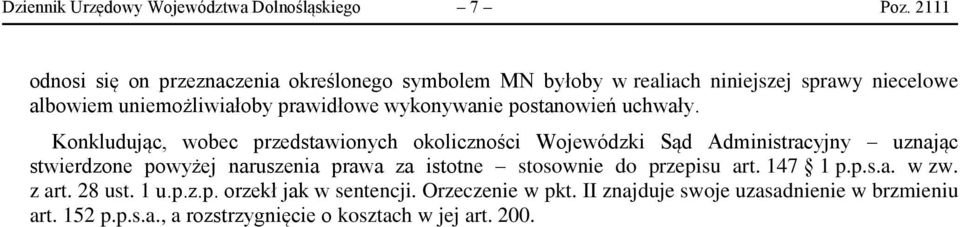 wykonywanie postanowień uchwały.