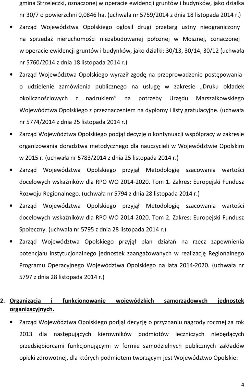 30/14, 30/12 (uchwała nr 5760/2014 z dnia 18 listopada 2014 r.