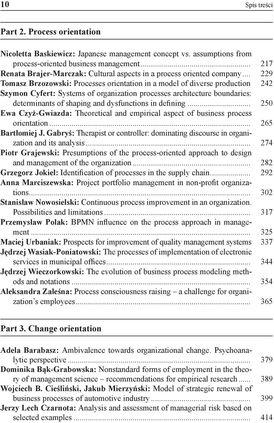 242 Szymon Cyfert: Systems of organization processes architecture boundaries: determinants of shaping and dysfunctions in defining.