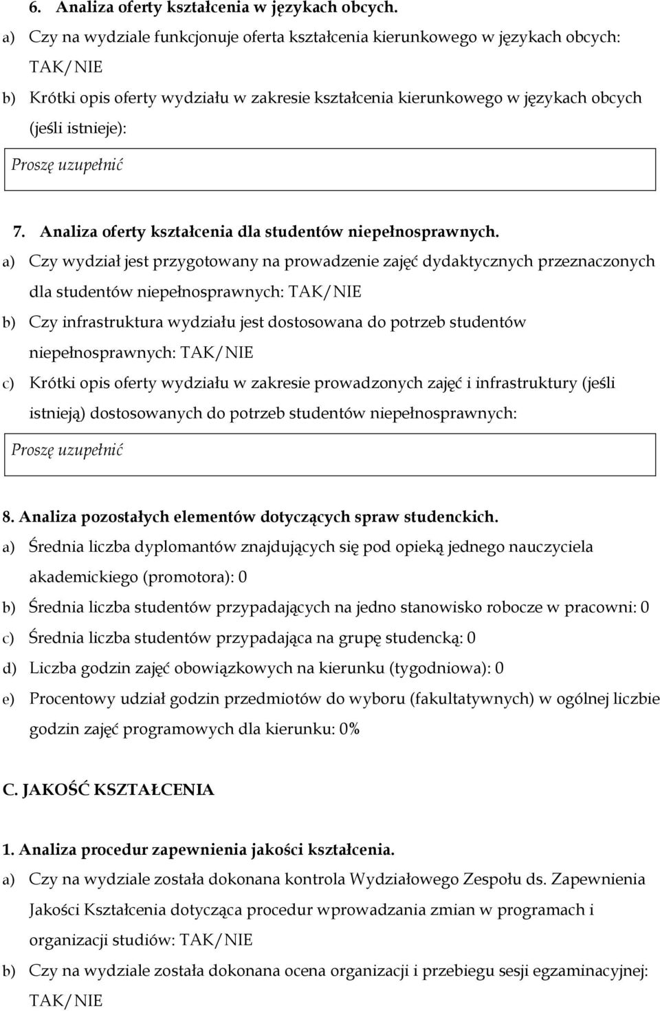 Analiza oferty kształcenia dla studentów niepełnosprawnych.