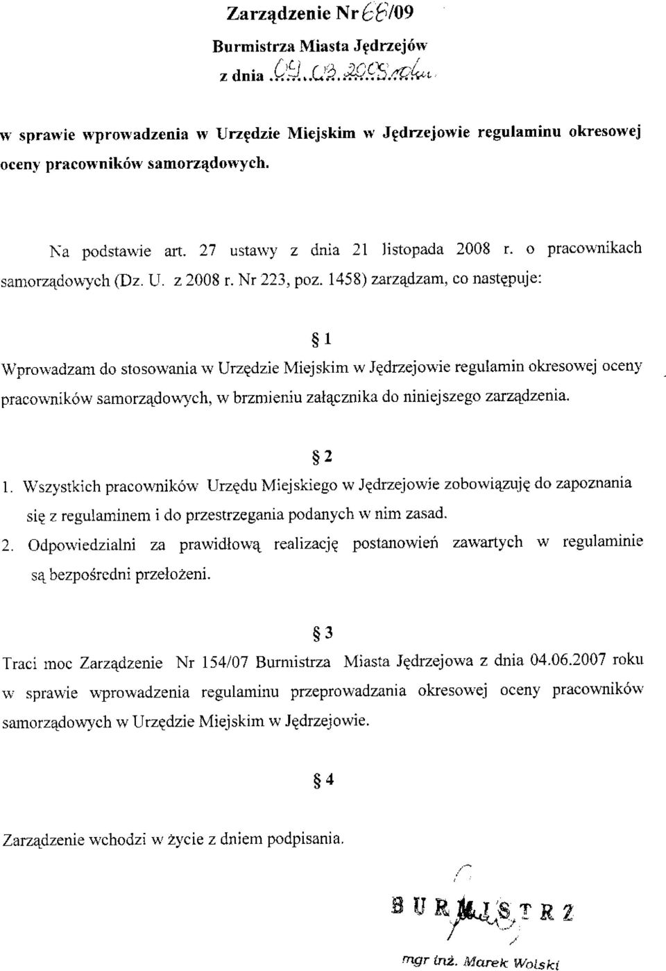 1458 ) zavqdzarí, co nastqpuje: s1 Vprorvadzam do stoso$'ania r,v UrzQdzie Miejskim w Jgdrzejou'ie regulamin okreso\\ej ocenj pracorrników samorz4do*ych, w brzmieniu zal4cznika do niniej szego