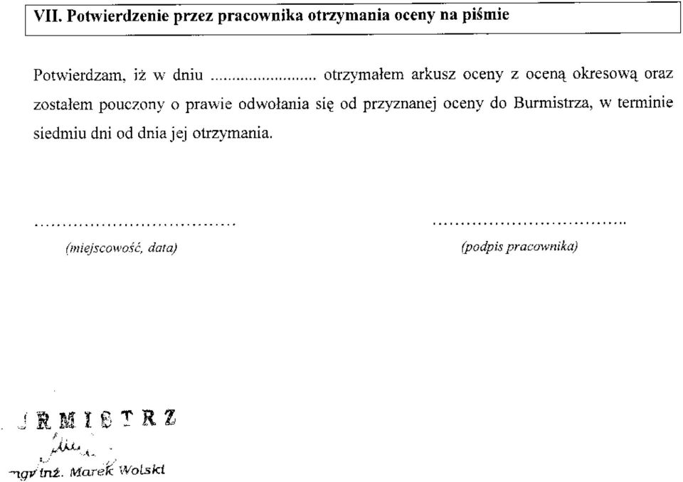 o pra*ie odwolania sig od przyznanej oceny do Burmistza, w teminie siedmiu dni