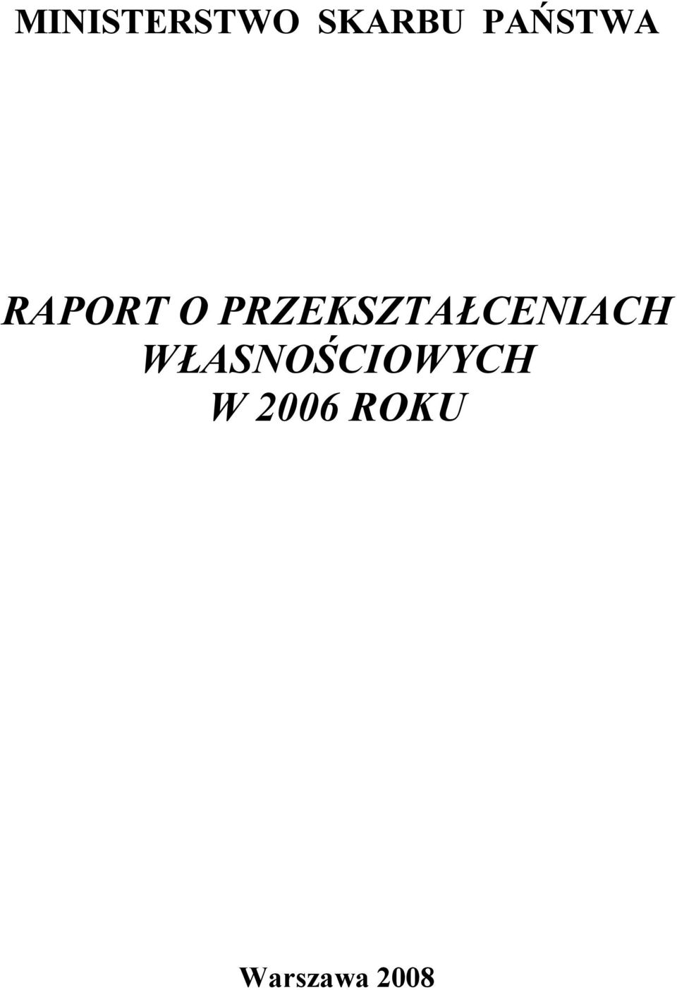 PRZEKSZTAŁCENIACH