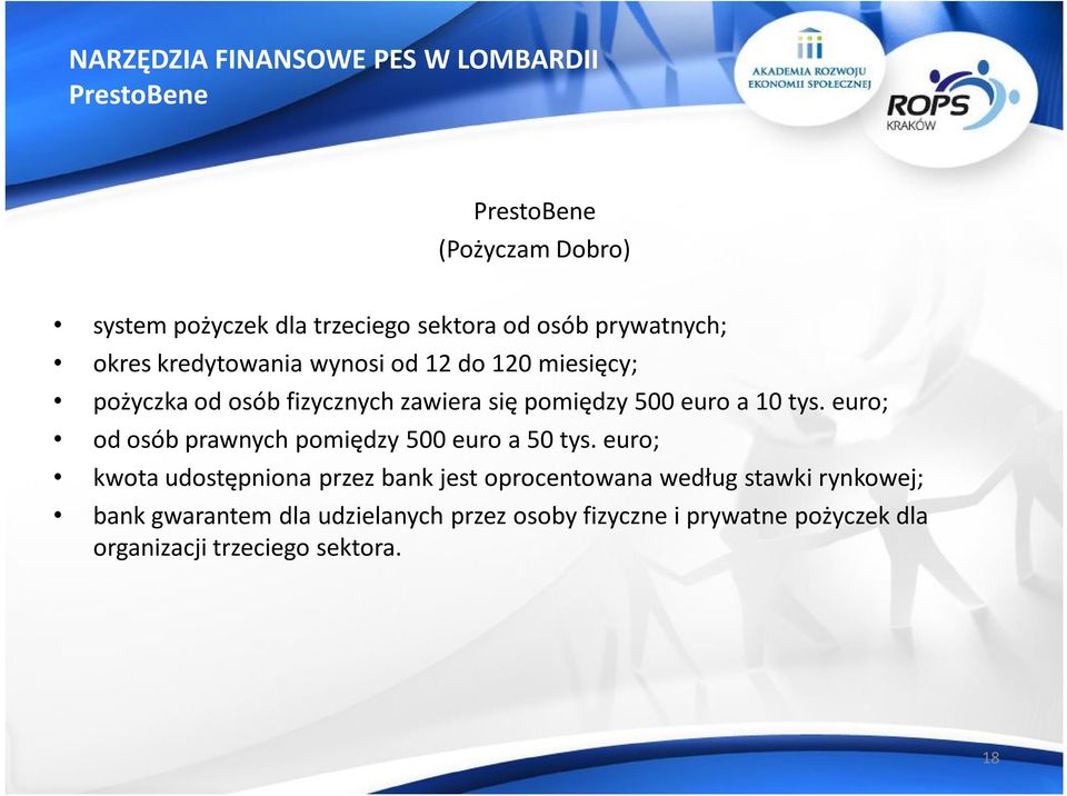 10 tys. euro; od osób prawnych pomiędzy 500 euro a 50 tys.