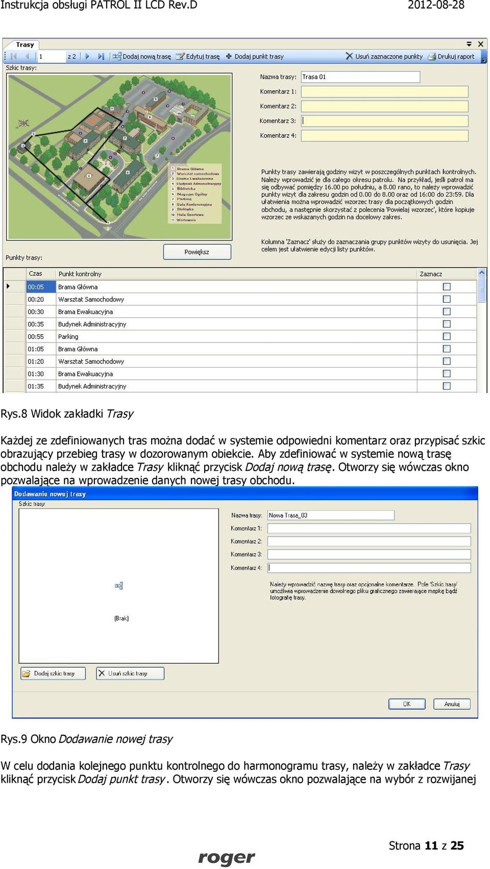 Otworzy się wówczas okno pozwalające na wprowadzenie danych nowej trasy obchodu. Rys.