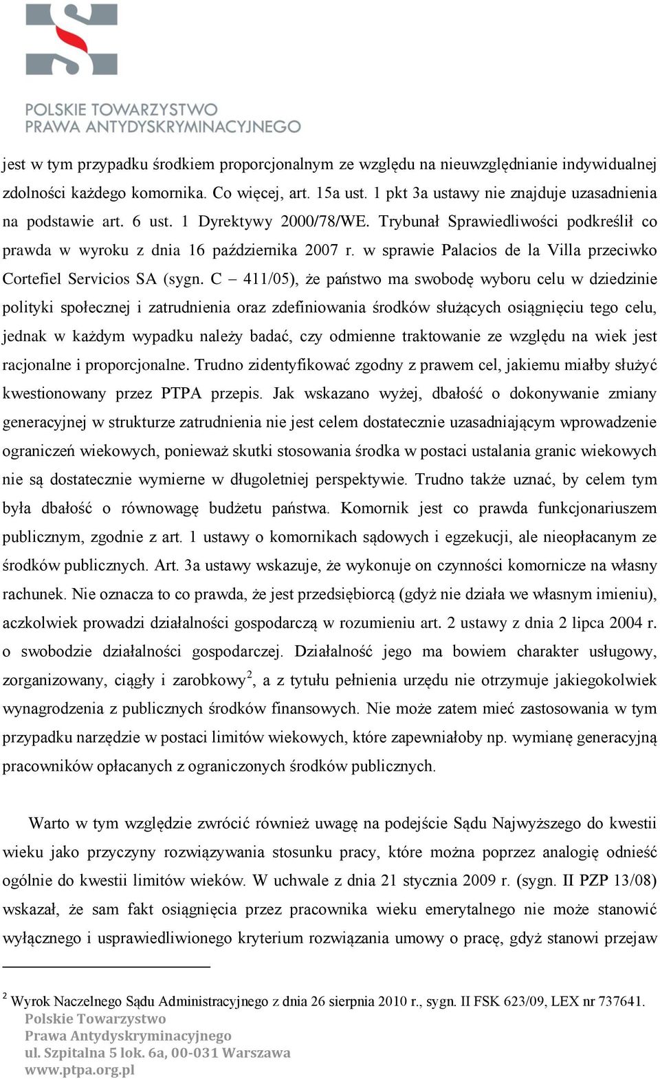 w sprawie Palacios de la Villa przeciwko Cortefiel Servicios SA (sygn.