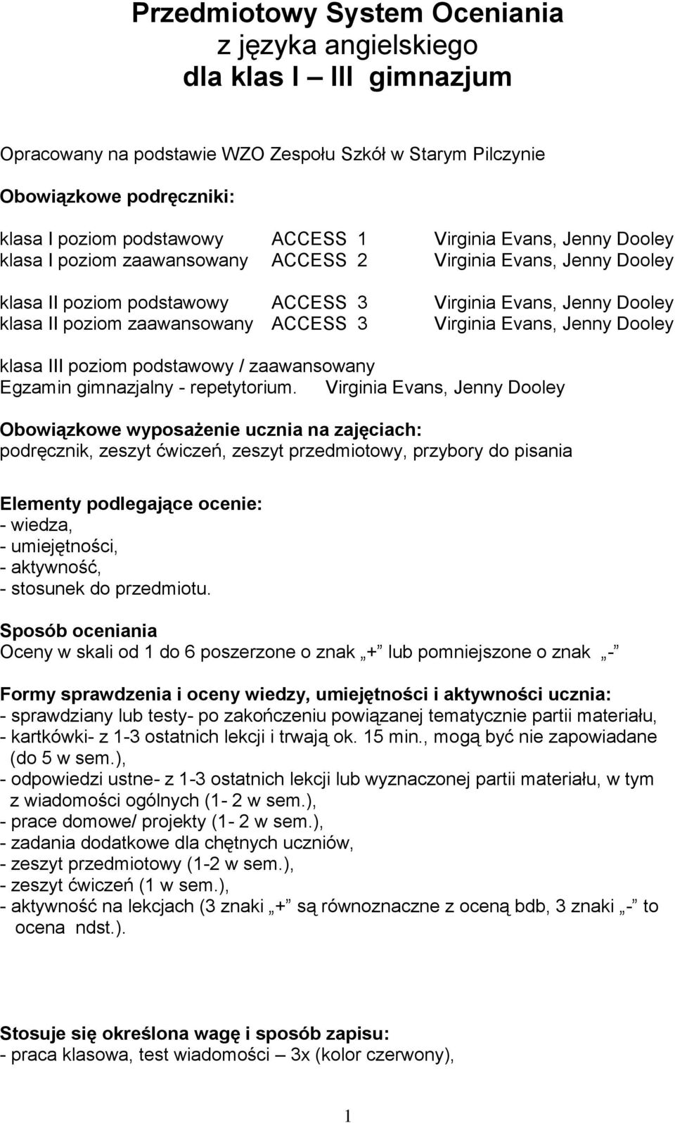 Virginia Evans, Jenny Dooley klasa III poziom podstawowy / zaawansowany Egzamin gimnazjalny - repetytorium.