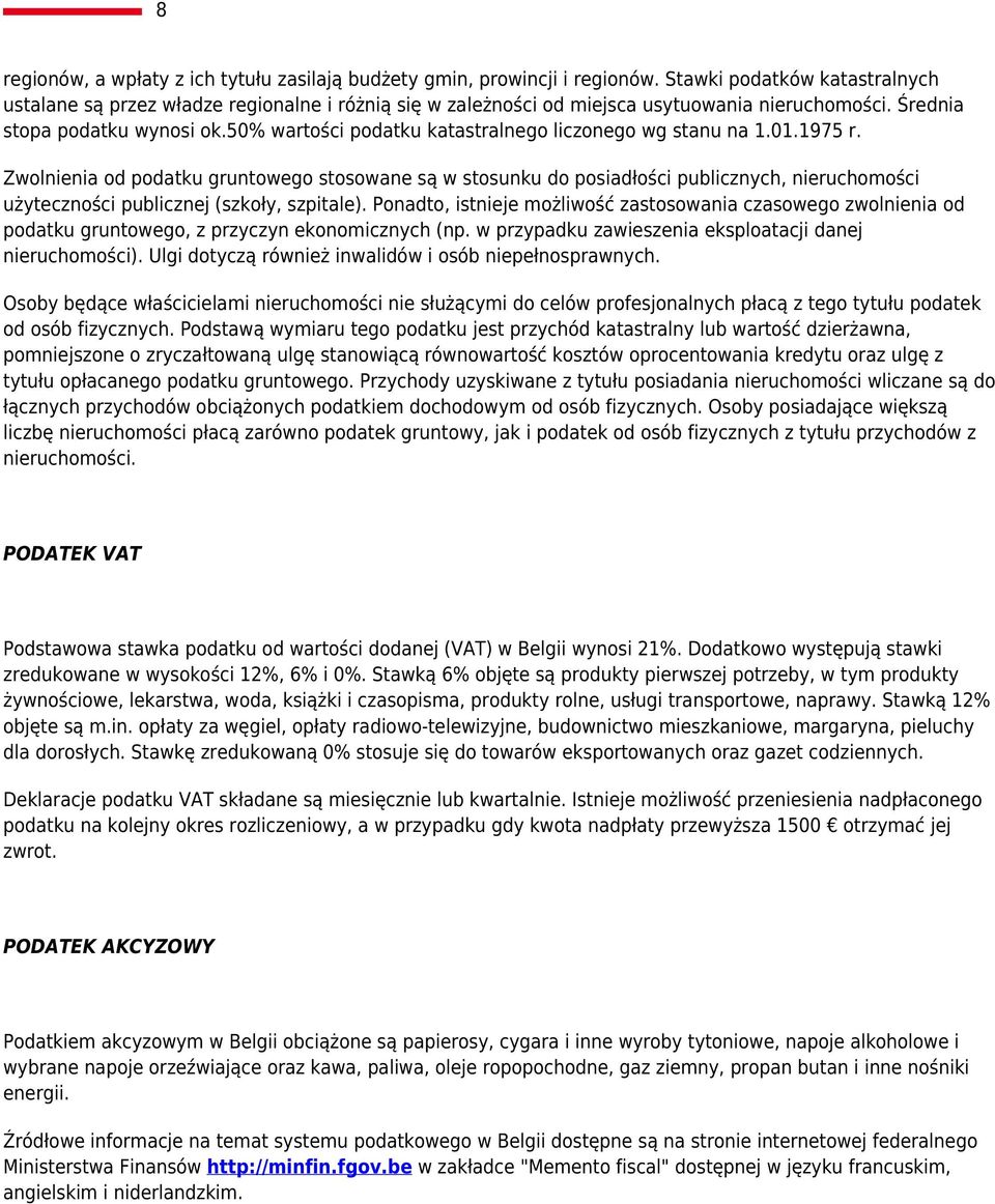 50% wartości podatku katastralnego liczonego wg stanu na 1.01.1975 r.