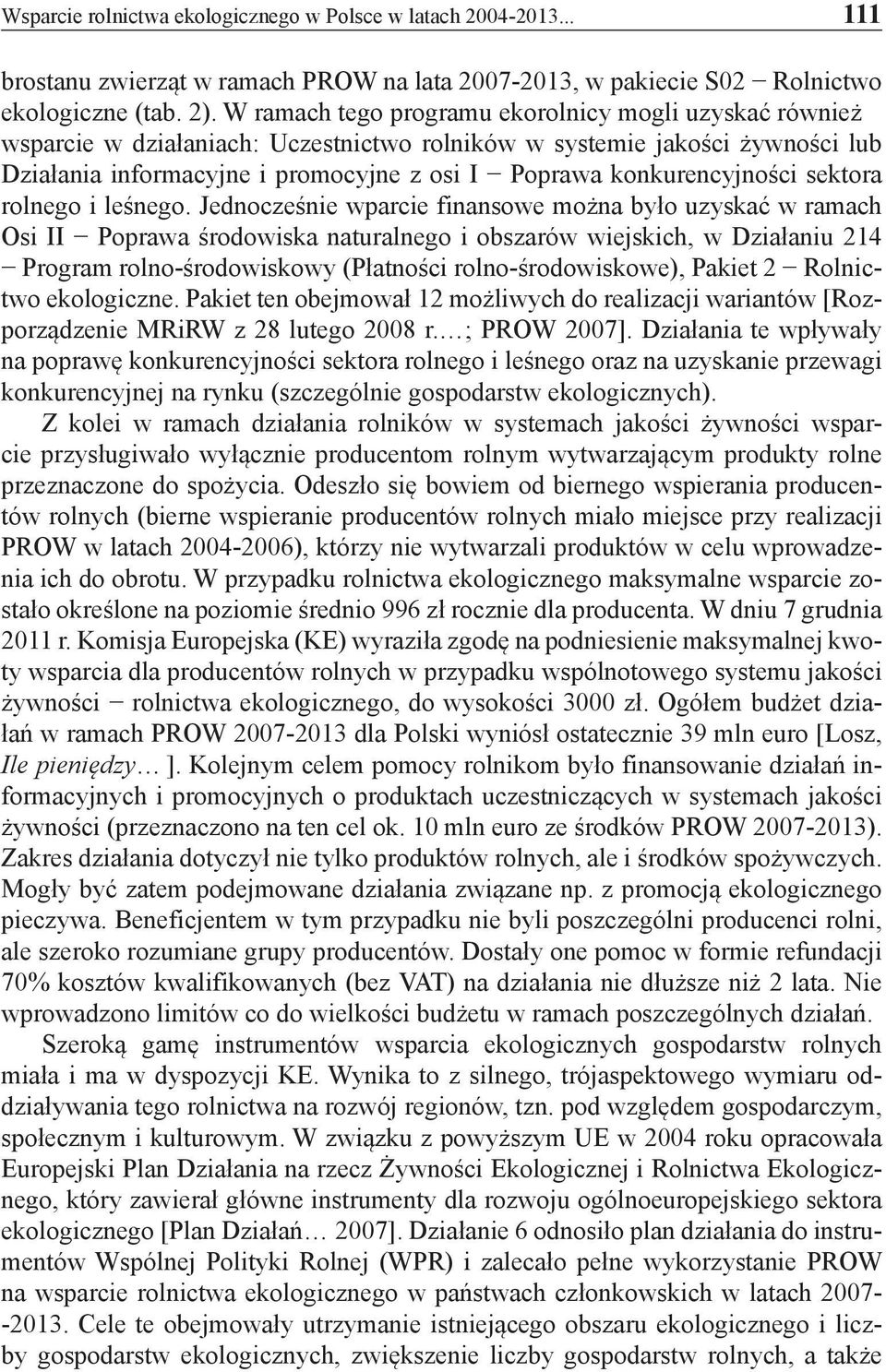 konkurencyjności sektora rolnego i leśnego.