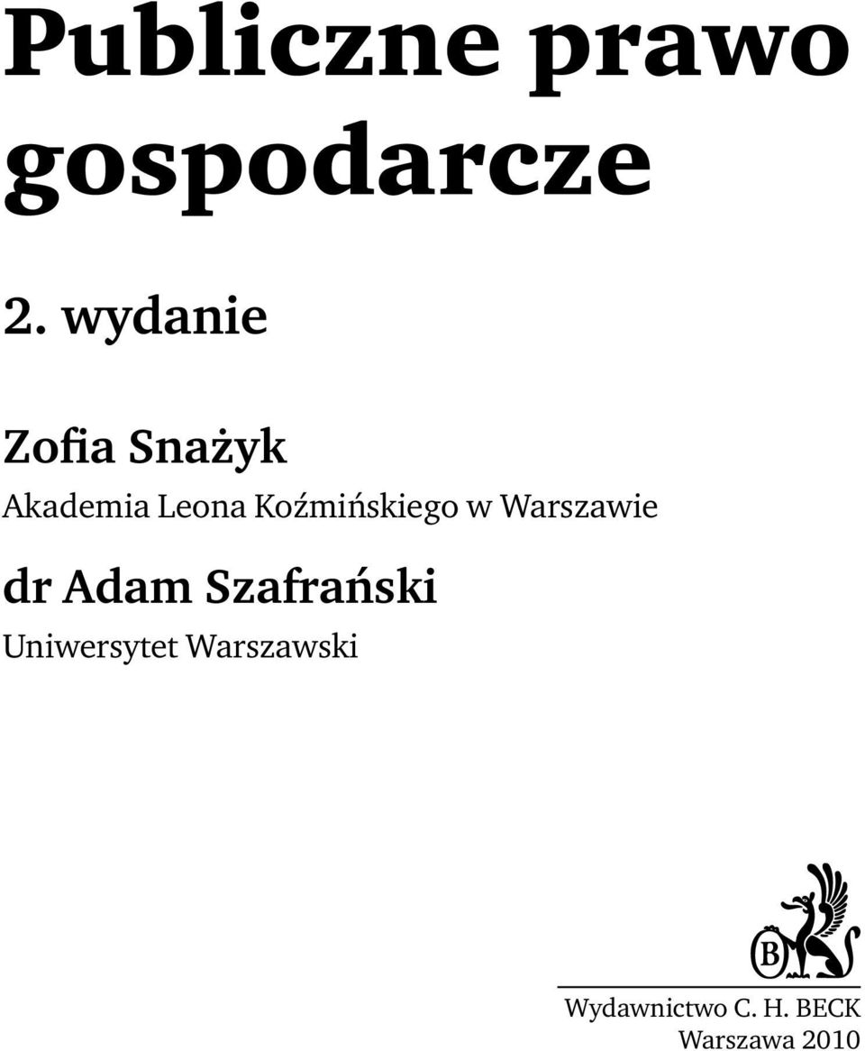 Koźmińskiego w Warszawie dr Adam