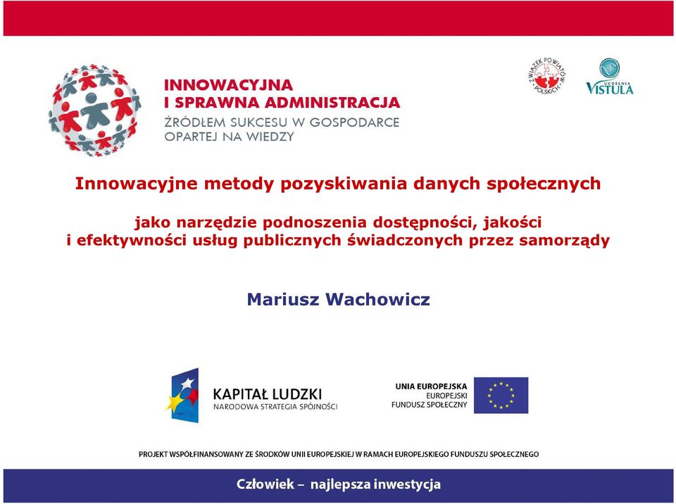 dstępnści, jakści i efektywnści usług