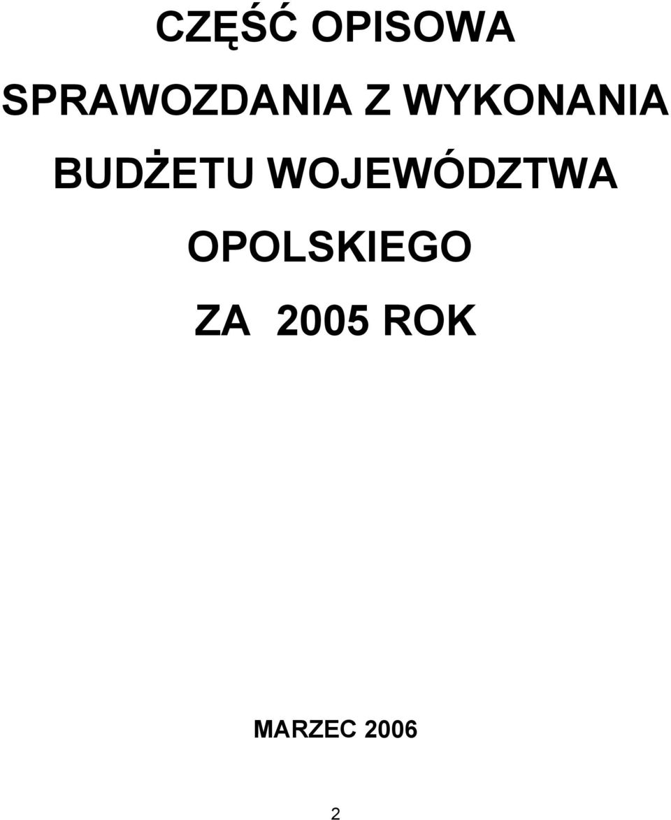 WYKONANIA BUDŻETU