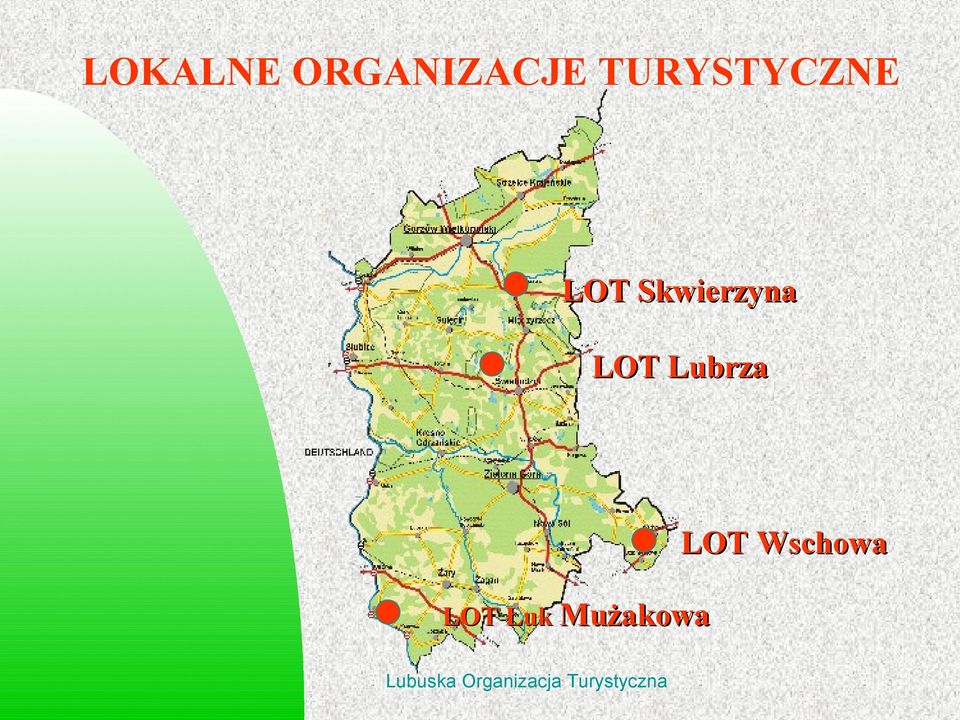 Skwierzyna LOT Lubrza