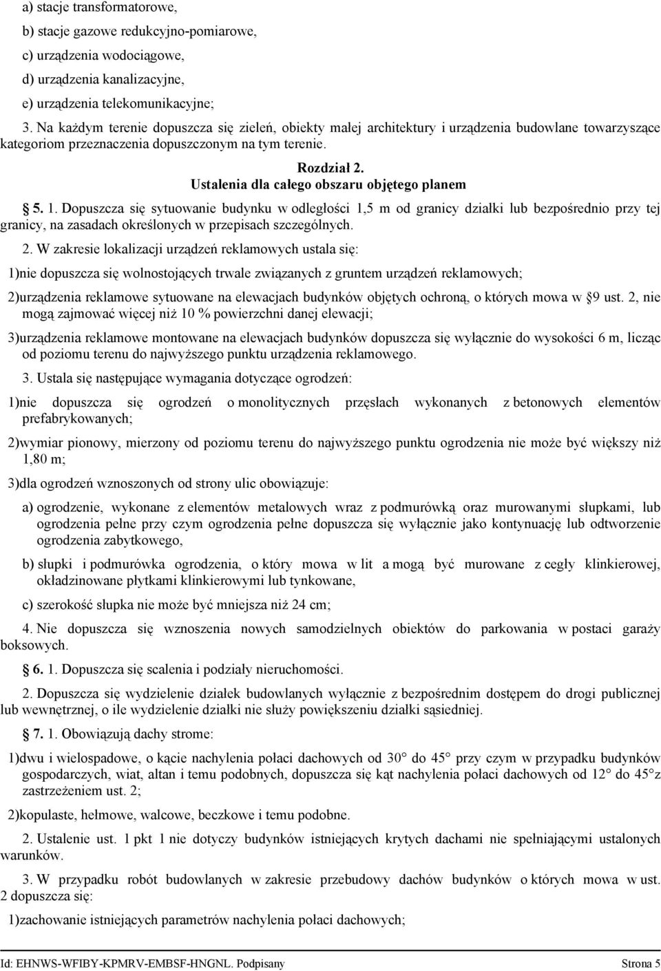 Ustalenia dla całego obszaru objętego planem 5. 1.