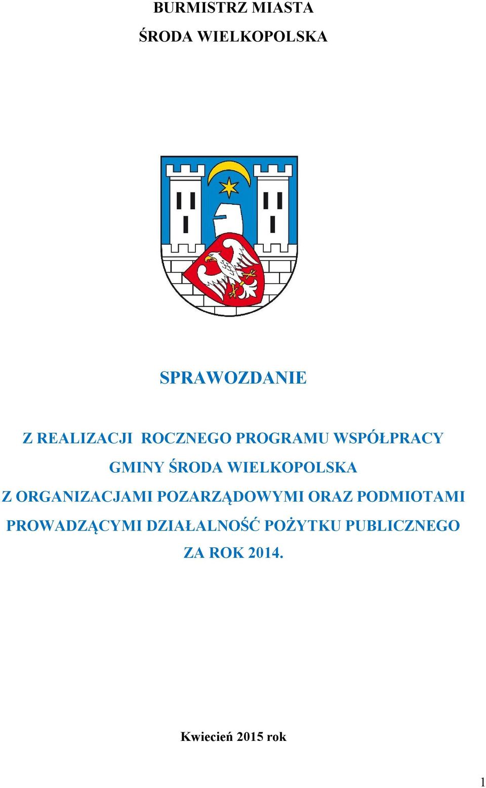 WIELKOPOLSKA Z ORGANIZACJAMI POZARZĄDOWYMI ORAZ PODMIOTAMI