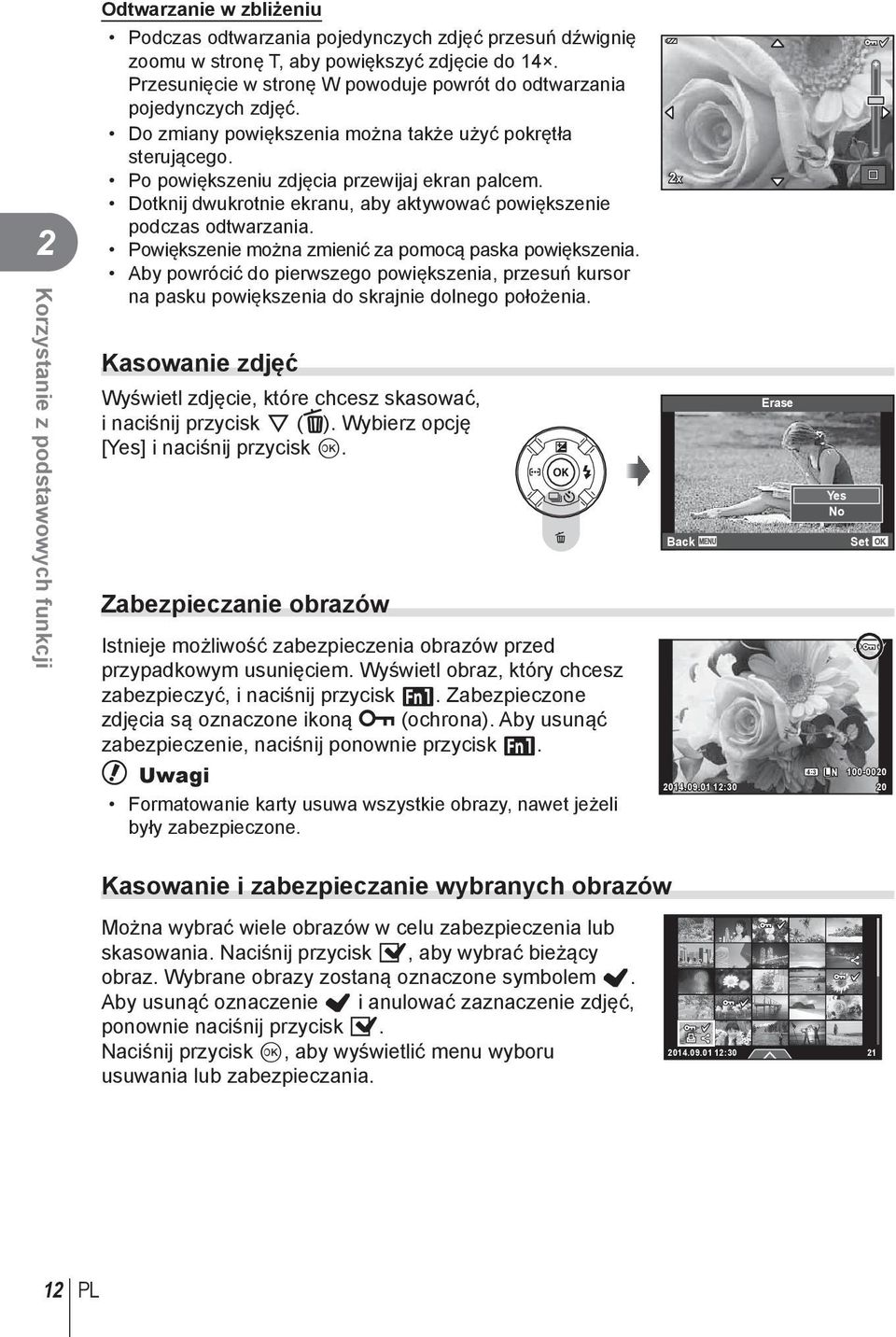 Dotknij dwukrotnie ekranu, aby aktywować powiększenie podczas odtwarzania. Powiększenie można zmienić za pomocą paska powiększenia.