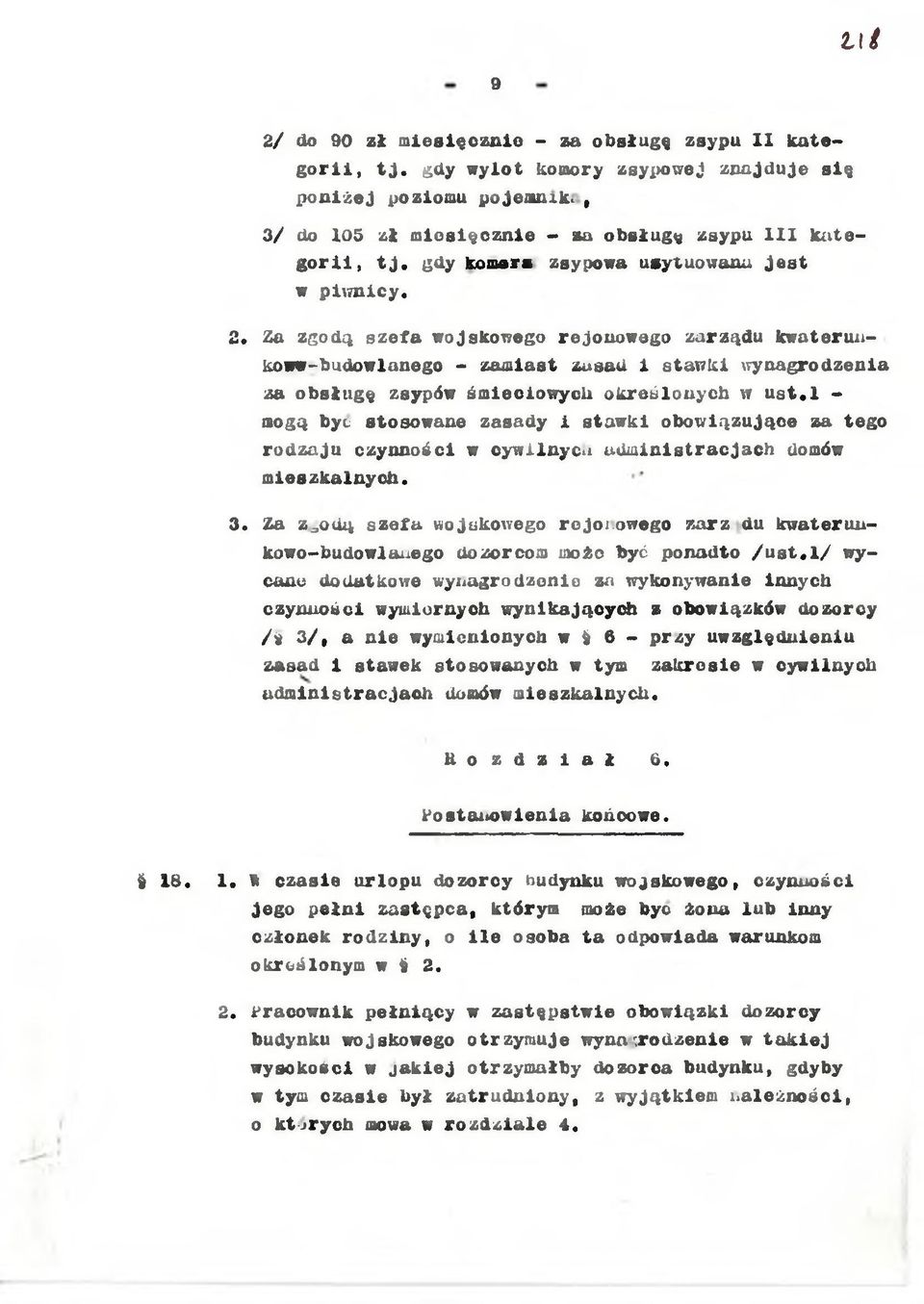 Za zgodą szefa wojskowego rejonowego zarządu kwaterunkoww-budowlanego - zamast zusad stawk wynagrodzena za obsługę zsypów śmecowych określonych w u s t.