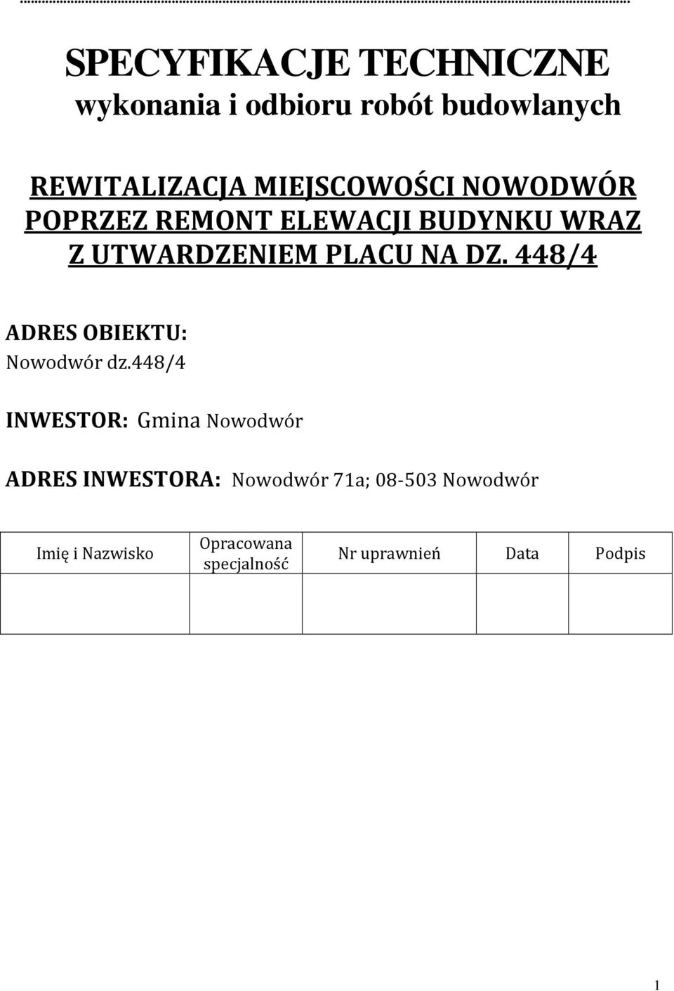 448/4 ADRES OBIEKTU: Nowodwór dz.