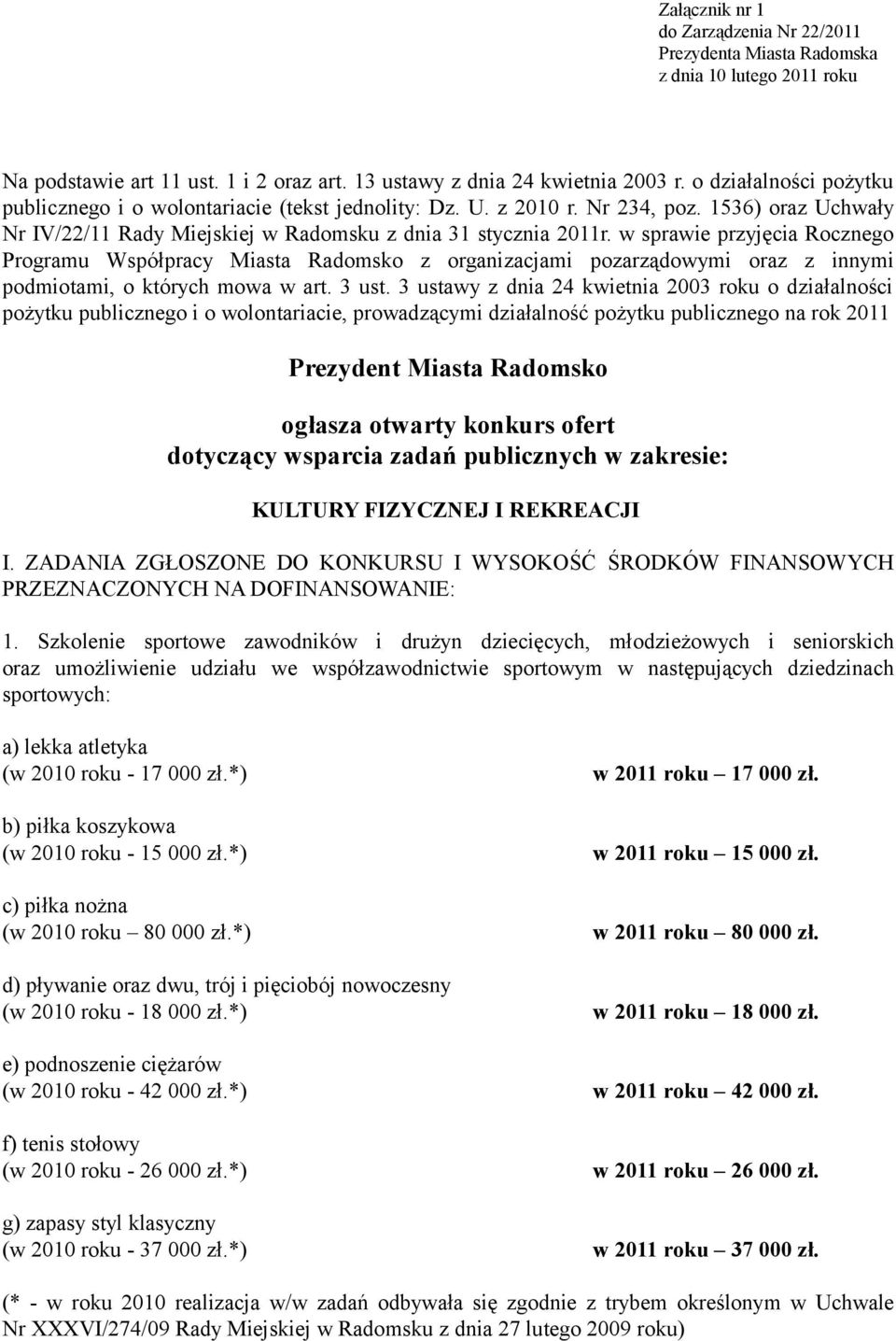 w sprawie przyjęcia Rocznego Programu Współpracy Miasta Radomsko z organizacjami pozarządowymi oraz z innymi podmiotami, o których mowa w art. 3 ust.