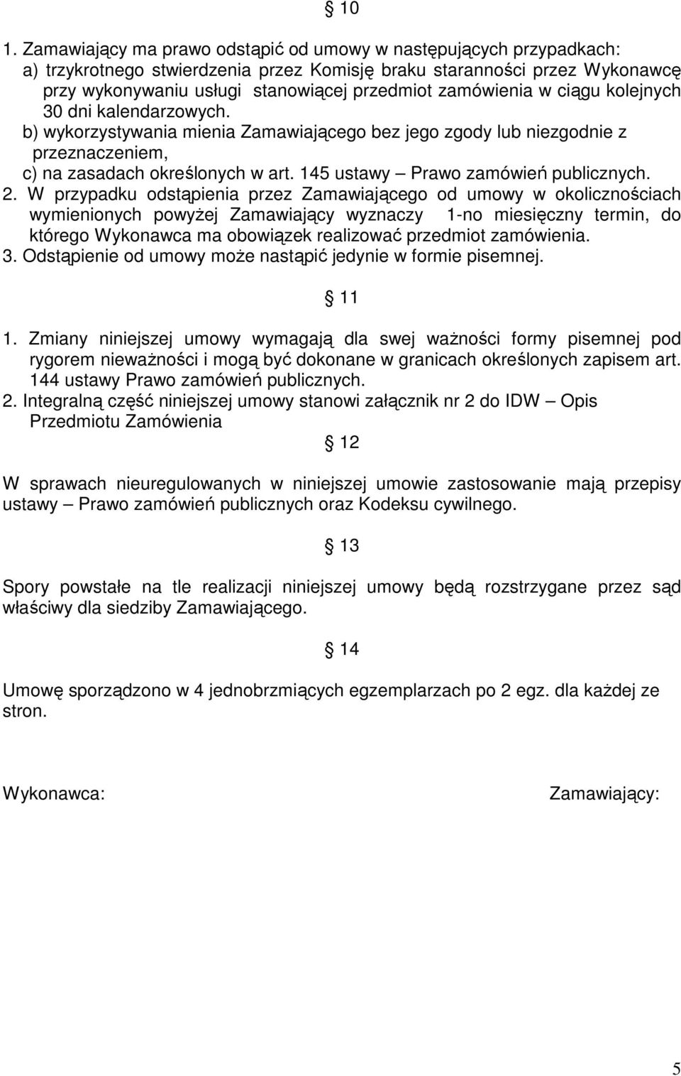 145 ustawy Prawo zamówień publicznych. 2.