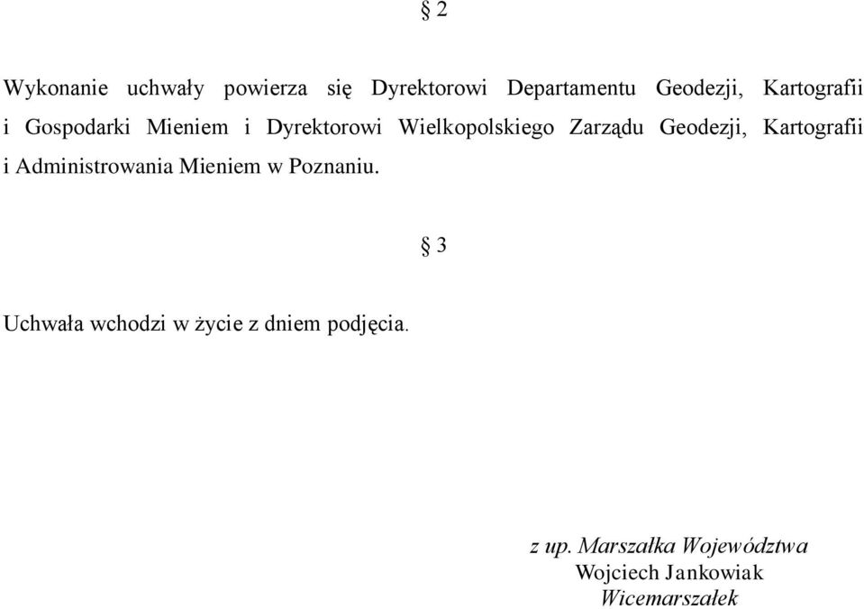 Geodezji, Kartografii i Administrowania Mieniem w Poznaniu.