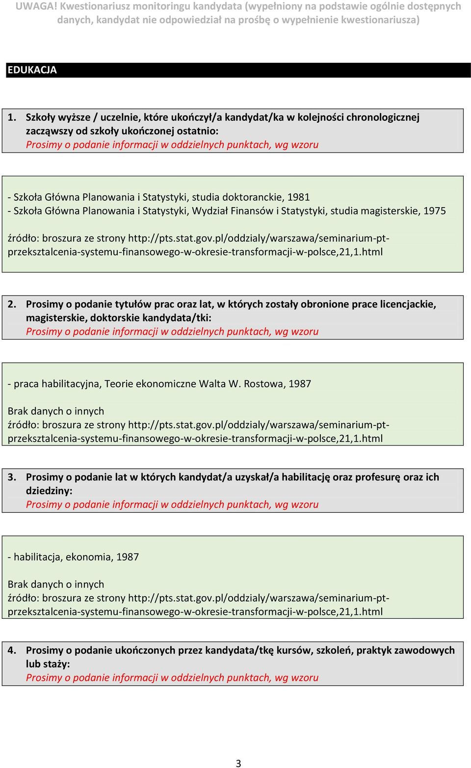 Szkoła Główna Planowania i Statystyki, Wydział Finansów i Statystyki, studia magisterskie, 1975 źródło: broszura ze strony http://pts.stat.gov.