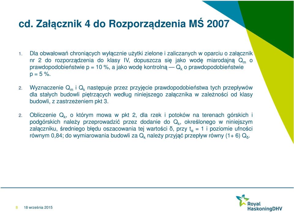 jako wodę kontrolną Q k o prawdopodobieństwie p = 5 %. 2.